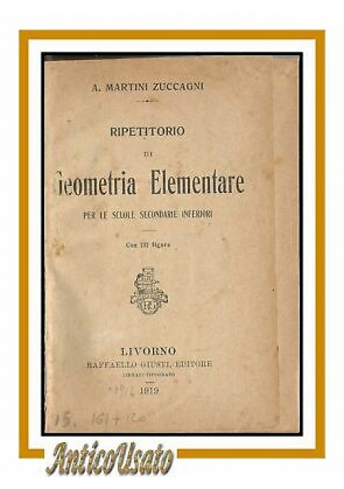 RIPETITORIO DI GEOMETRIA ELEMENTARE + TEORIA DELLE SEZIONI CONICHE 1914 1919 