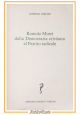 ROMOLO MURRI DALLA DEMOCRAZIA CRISTIANA AL PARTITO RADICALE di Lorusso 1981