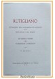 RUTIGLIANO avvenimenti più notevoli di Cardassi Lorenzo 1967 De Robertis libro