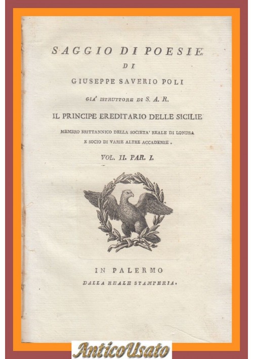 SAGGIO DI POESIE Giuseppe Saverio Poli Volume II parte 1 Reale Stamperia Libro