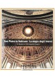 SAN PIETRO IN VATICANO LA MAGIA DEGLI INTERNI 1998 Touring 150 Fotografie Libro