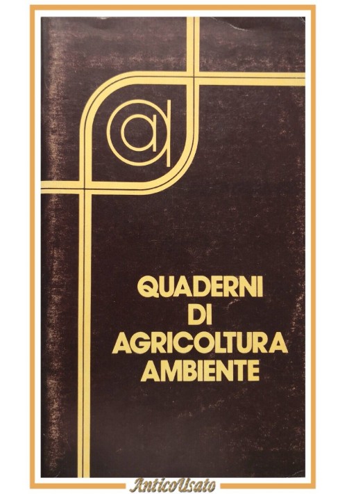 SARDEGNA AMBIENTI PROBLEMI QUADERNI DI AGRICOLTURA AMBIENTE dicembre 1979 libro