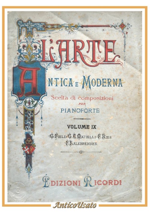 SCELTA DI COMPOSIZIONI PER PIANOFORTE  volume IX Ricordi 1870 Spartito Antico