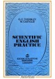 SCIENTIFIC ENGLISH PRACTICE di Thornley e Castoldi 1977 Mondadori Libro scienza