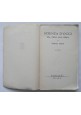 SCIENZA D'OGGI DAL CIELO ALLA TERRA di Giorgio Abetti 1943 Bompiani Libro