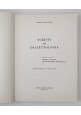 SCRITTI DI DIALETTOLOGIA di Oronzo Parlangeli 1972 Congedo ristampa Libro dialet