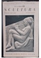 SCULTURA Di M L Gengaro 1945 Hoepli Libro Manuale illustrato