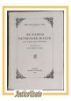 esaurito - SE S'ABBIA DA PRENDER MOGLIE di Giovanni Della Casa 1944 Le Monnier Libro uxor