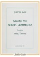 SETTEMBRE 1943 AURORA DRAMMATICA di Quintino Basso 1993 Levante Libro II guerra