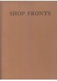 SHOP FRONTS 1927 architectural press - english american continental examples