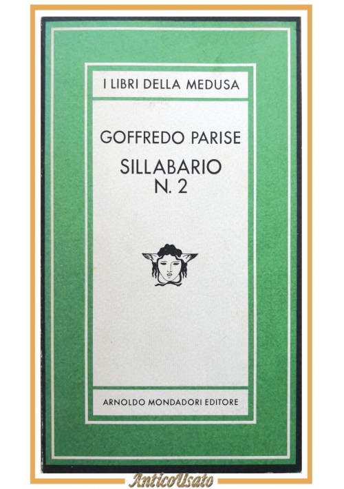 SILLABARIO N.2 di Goffredo Parise 1982 Arnoldo Mondadori Libro Medusa numero