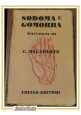 SODOMA E GOMORRA racconti di Curzio Malaparte 1931 Treves libro terzo migliaio 