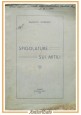 SPIGOLATURE SUI MITILI di Augusto Semeraro 1948  Cressati Taranto Libro Cozze