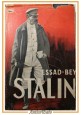 esaurito - STALIN di Essad Bey 1933 Fratelli Treves Editori Libro Biografia