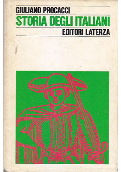 STORIA DEGLI ITALIANI di Giuliano Procacci 1975 Laterza