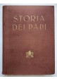 STORIA DEI PAPI di Agostino Saba e Carlo Castiglioni 2 volumi 1945 UTET Libro