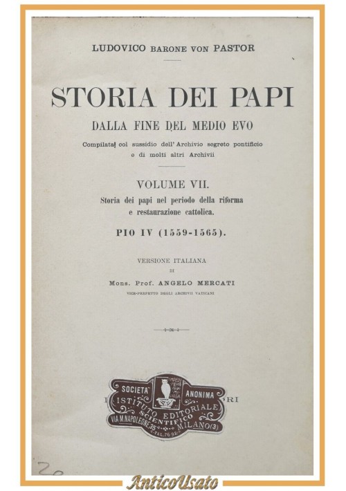 STORIA DEI PAPI nel periodo della riforma PIo IV di Ludovico Pastor 1923 libro