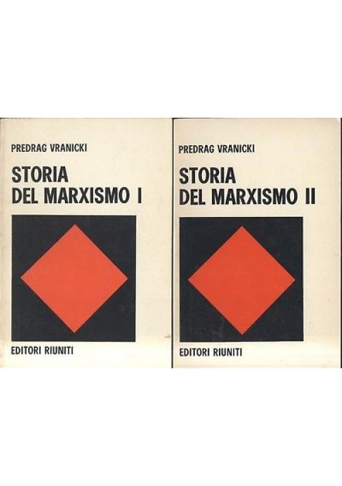 esaurito - STORIA DEL MARXISMO 2 volumi di Pedrag Vranicki 1971 Editori riuniti