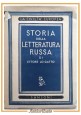 STORIA DELLA LETTERATURA RUSSA di Ettore Lo Gatto 1944 Sansoni Libro