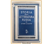 STORIA DELLA LETTERATURA RUSSA di Ettore Lo Gatto 1944 Sansoni Libro