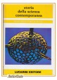 STORIA DELLA SCIENZA CONTEMPORANEA vol 2 tomo 2 1984 Lucarini Libro Furon Kehl