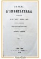 STORIA D'INGHILTERRA di Giovanni Lingard + PARLAMENTO 3 volumi 1840 libro antico