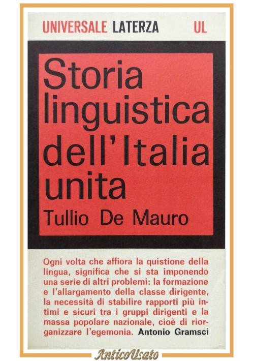 STORIA LINGUISTICA DELL'ITALIA UNITA di Tullio De Mauro 1965 Laterza Libro