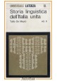 STORIA LINGUISTICA DELL'ITALIA UNITA di Tullio De Mauro volume II 1976 Libro