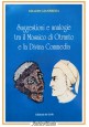 SUGGESTIONI E ANALOGIE TRA IL MOSAICO DI OTRANTO E LA DIVINA COMMEDIA 1999 Libro