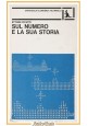 SUL NUMERO E LA SUA STORIA di Ettore Picutti 1977 Feltrinelli Economica Libro