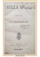 SULLA SPREA romanzo di Kraszewski 1900 Fratelli Treves libro antico