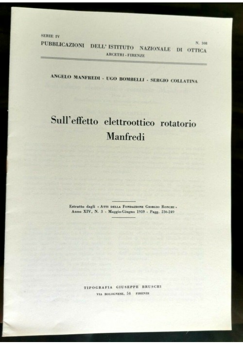 SULL'EFFETTO ELETTROOTTICO ROTATORIO MANFREDI di Collatina Bombelli 1959 Libro