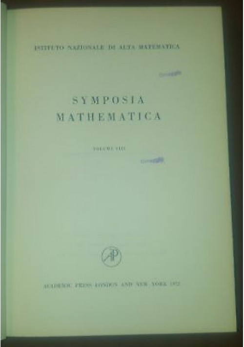 SYMPOSIA MATHEMATICA vol VIII 1972 Academic istituto nazionale alta matematica *