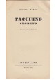 TACCUINO SEGRETO QUASI UN ROMANZO di Leonida Repaci 1941 Bompiani libro II ediz