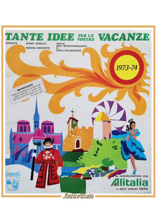 TANTE IDEE PER LE VOSTRE VACANZE 1973 1974 Oltremare Catalogo turistico viaggi