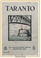 TARANTO Ente Nazionale Industrie Turistiche Ferrovie Dello Stato Libro anni '30