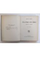 TEATRO DI IERI ritratti e ricordi Renato Simoni 1938 Treves Libro biografie