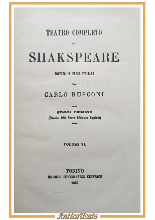 TEATRO DI SHAKESPEARE Volumi VI VII 1859 UTET le allegre comari di Windsor