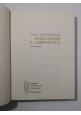 TEORIA DELL'INFORMAZIONE LINGUAGGIO E CIBERNETICA di Jagjit Singh 1969 Mondadori