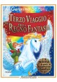 TERZO VIAGGIO NEL REGNO DELLA FANTASIA di Geronimo Stilton 2007 Piemme Libro