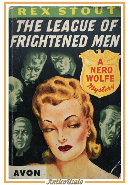 THE LEAGUE OF FRIGHTENED MEN di Rex Stout 1935 Avon Book Libro Nero Wolfe ingles