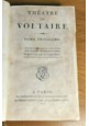 THEATRE di Voltaire volumi 3 e 4 libro antico 1813 Didot teatro originale