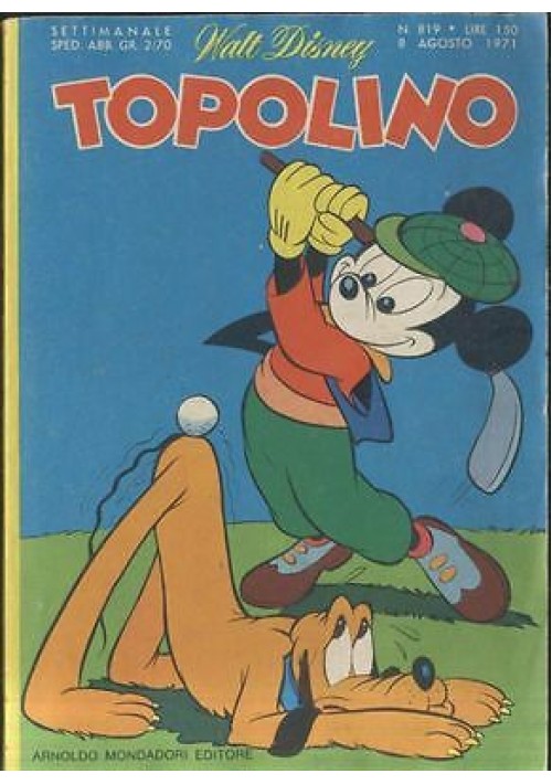 TOPOLINO numero 819 del 8 agosto 1971  Walt Disney fumetto