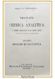 TRATTATO DI CHIMICA ANALITICA Treadwell volume I 1945 Francesco Vallardi Libro