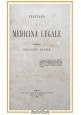 TRATTATO DI MEDICINA LEGALE Secondo Laura 1874 Camilla e Bertolero Libro antico