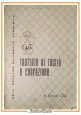 TRATTATO DI TAGLIO E CONFEZIONE di Perazzolo 1954 Le Grand Chic Libro Cucito