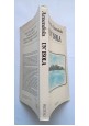 UN'ISOLA di Giorgio Amendola 1980 Rizzoli Libro biografia confino antifascismo