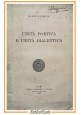 UNITÀ POETICA E UNITÀ DIALETTICA di Mario Sansone 1947 Laterza Libro