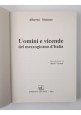 UOMINI E VICENDE DEL MEZZOGIORNO D'ITALIA di Alberto Simone 1983 Levante Libro