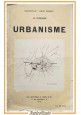 URBANISME di Le Corbusier Libro Les Editions Crès anni '60